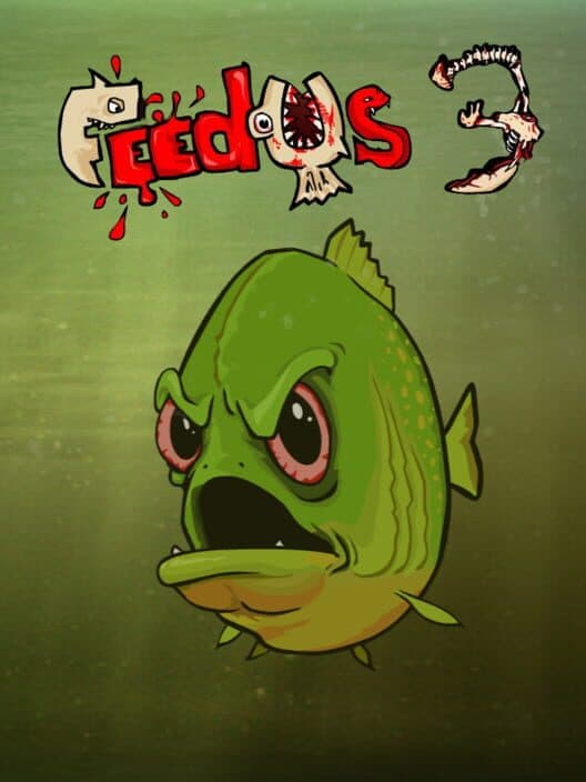 Feed Us 3 cover