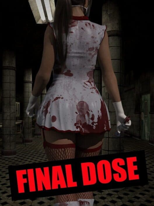 Final Dose cover