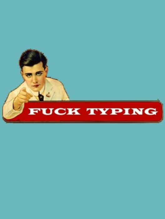 Fuck Typing cover