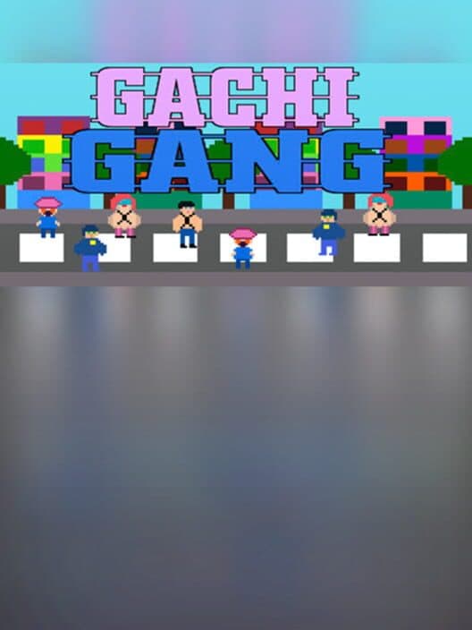 Gachi Gang cover