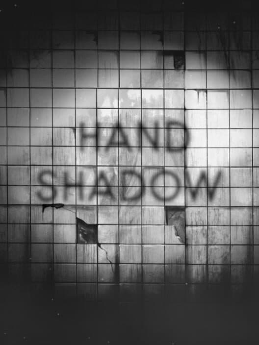 Hand Shadow cover
