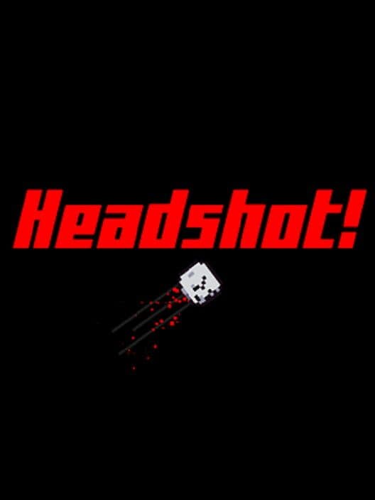 Headshot! cover