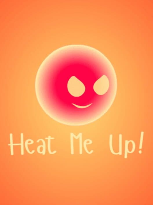 Heat Me Up! cover