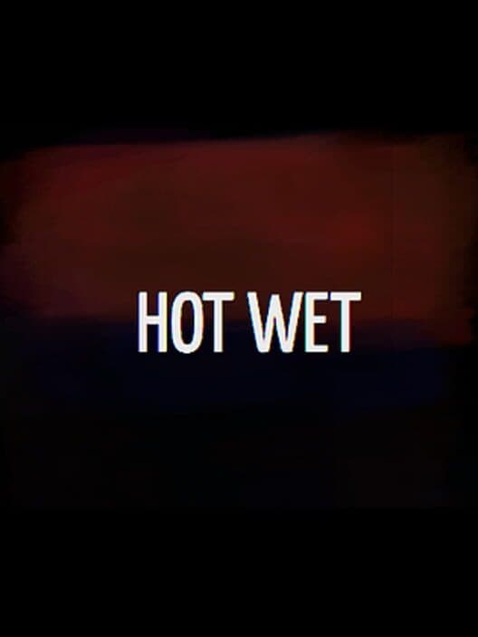 Hot Wet cover