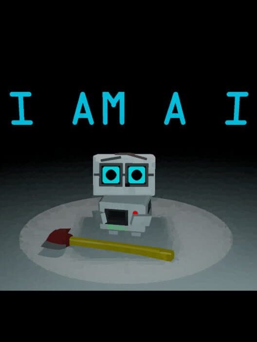 I Am A I cover