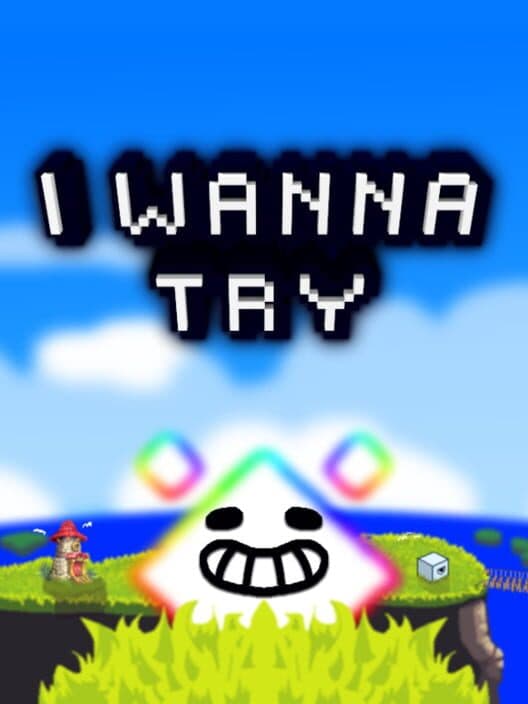 I Wanna Try cover