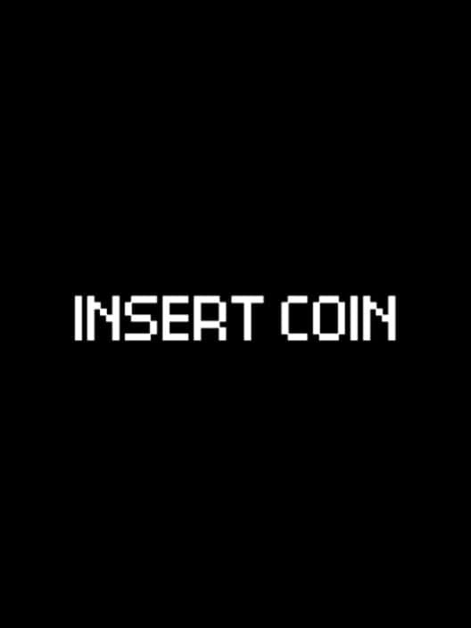 Insert Coin cover