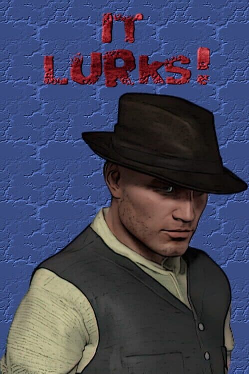 It Lurks! cover