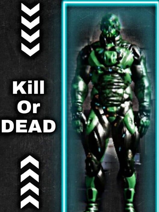 Kill or Dead cover