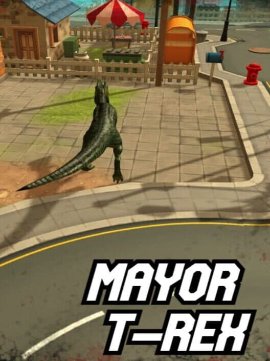 Mayor T-Rex cover
