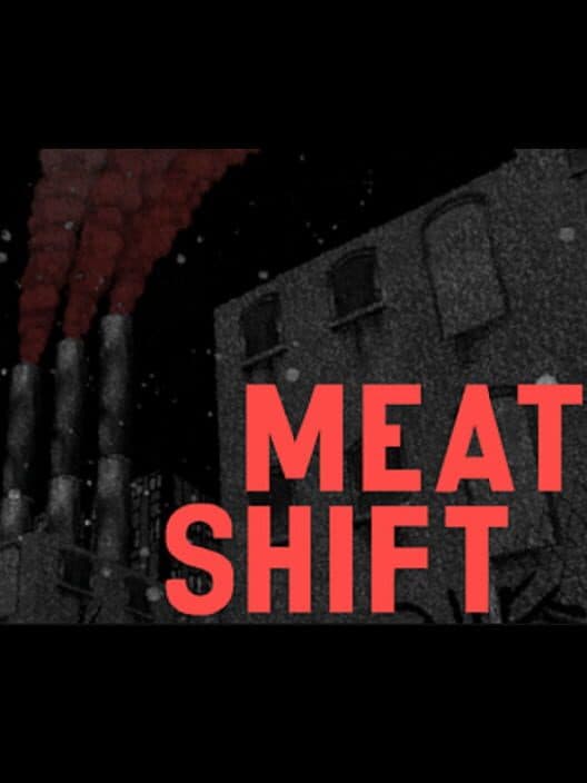 Meat Shift cover