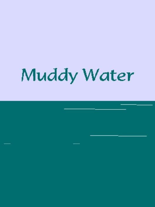 Muddy Water cover