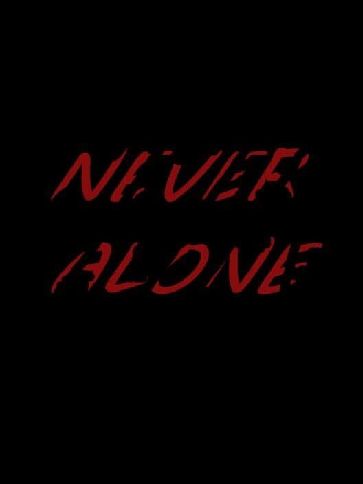 Never Alone cover