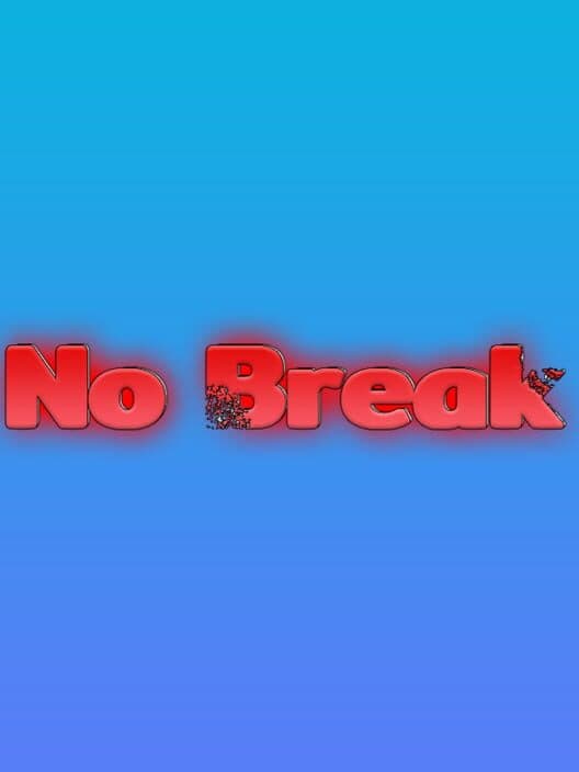 No Break cover