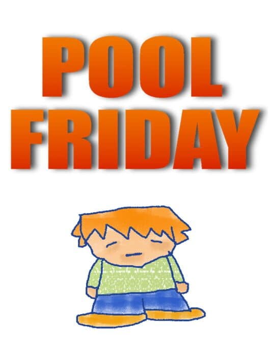 Pool Friday cover