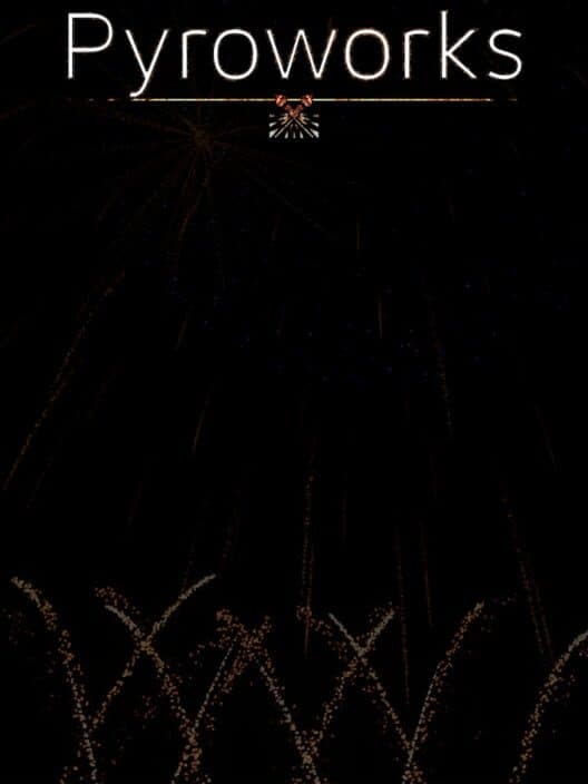 Pyroworks cover