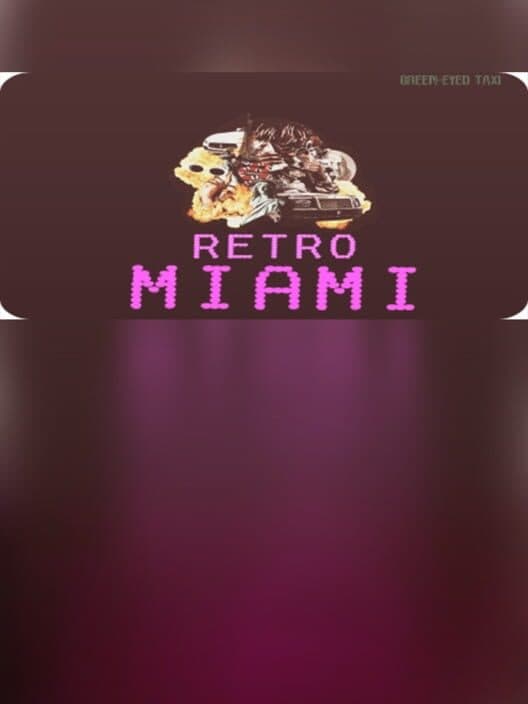 Retro Miami cover