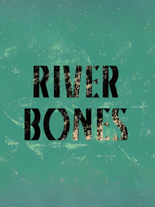 River Bones cover