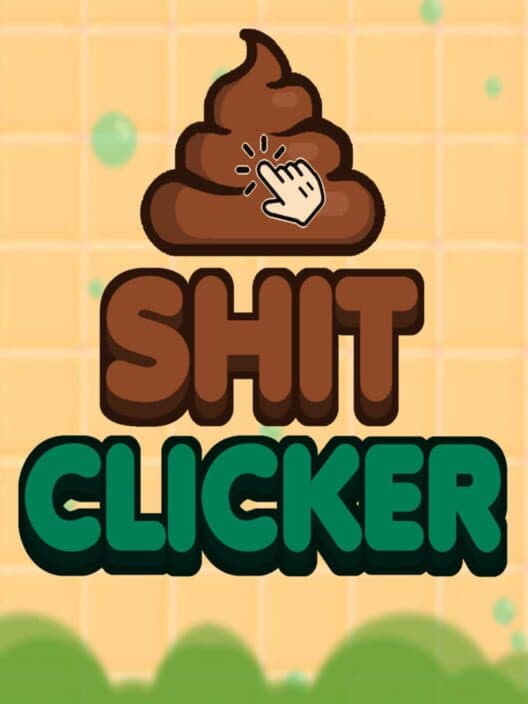Shit Clicker cover