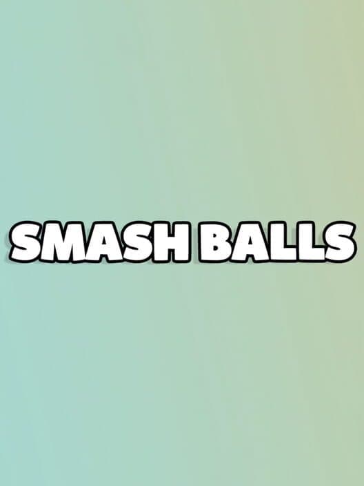 Smash Balls cover