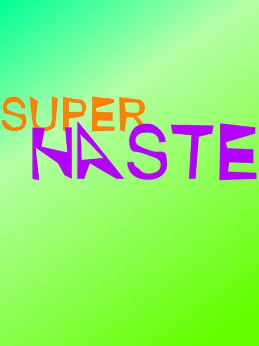 Super Haste cover