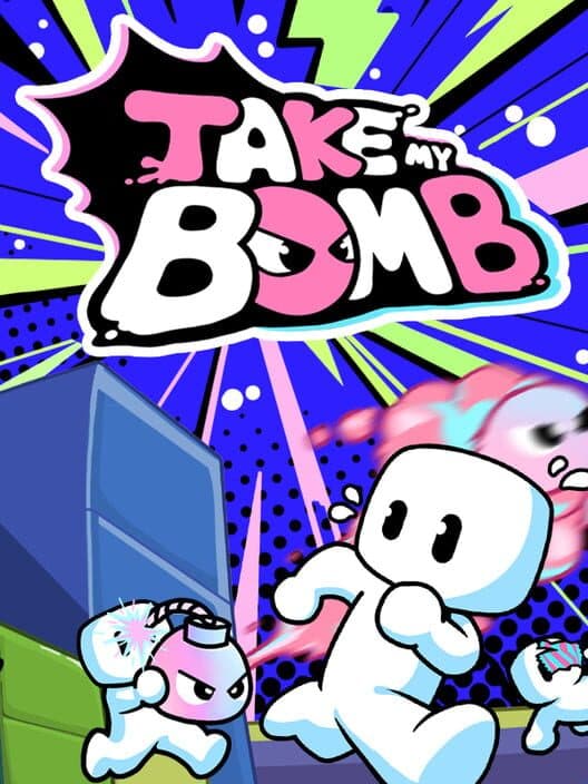 Take My Bomb cover