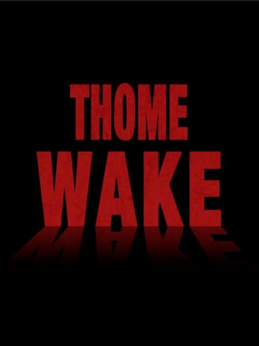 Thome Wake cover