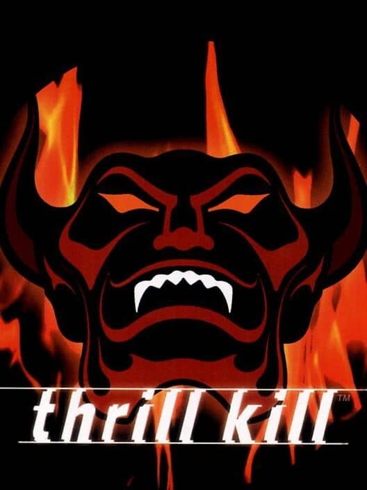 Thrill Kill cover