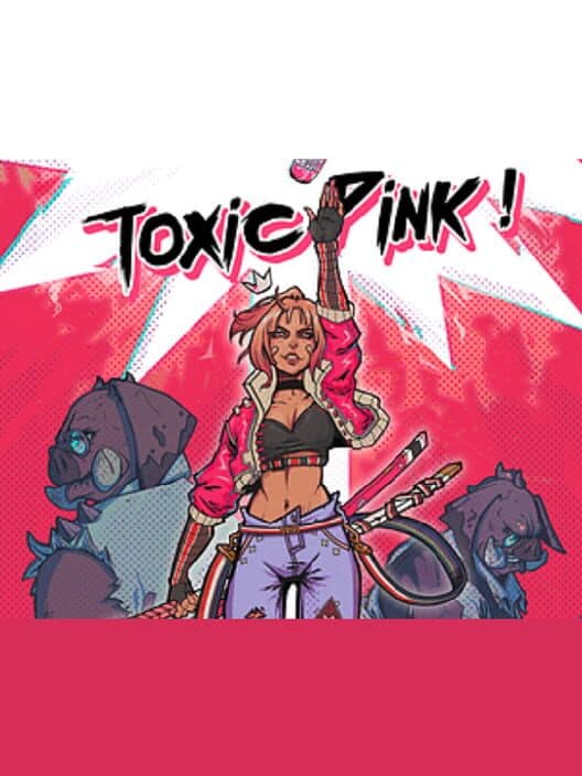Toxic Pink! cover