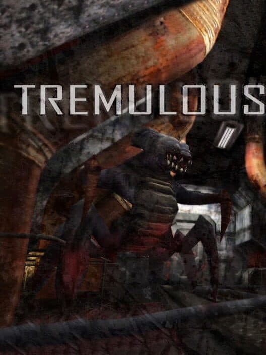 Tremulous cover