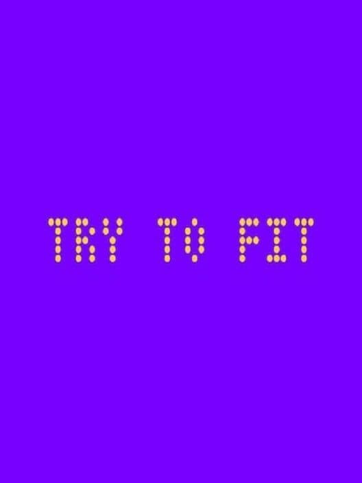 Try to Fit cover