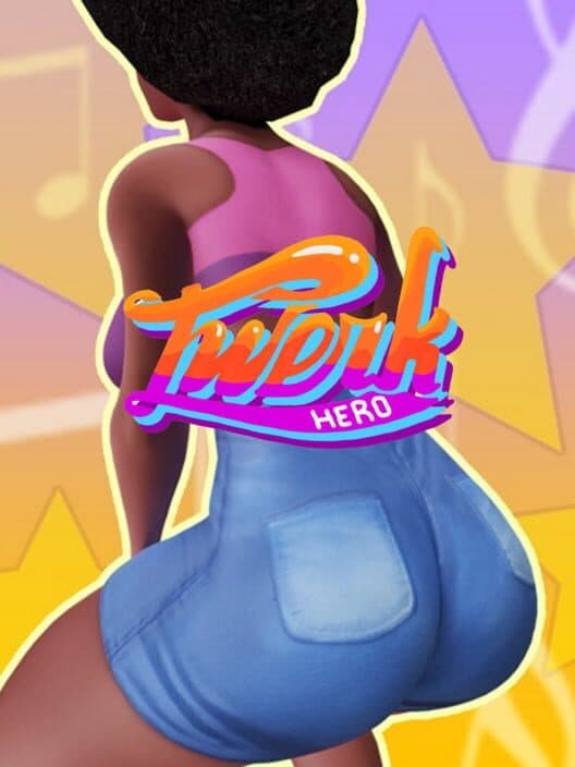 Twerk Hero cover