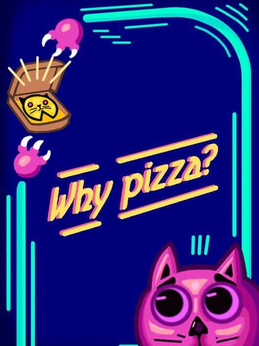 Why Pizza? cover