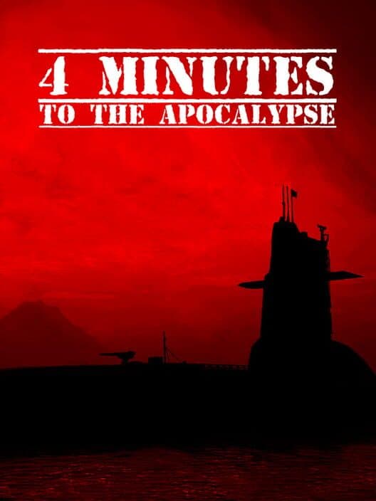 4 Minutes to the Apocalypse cover