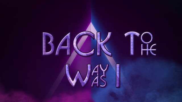 Back To The Way I Was cover