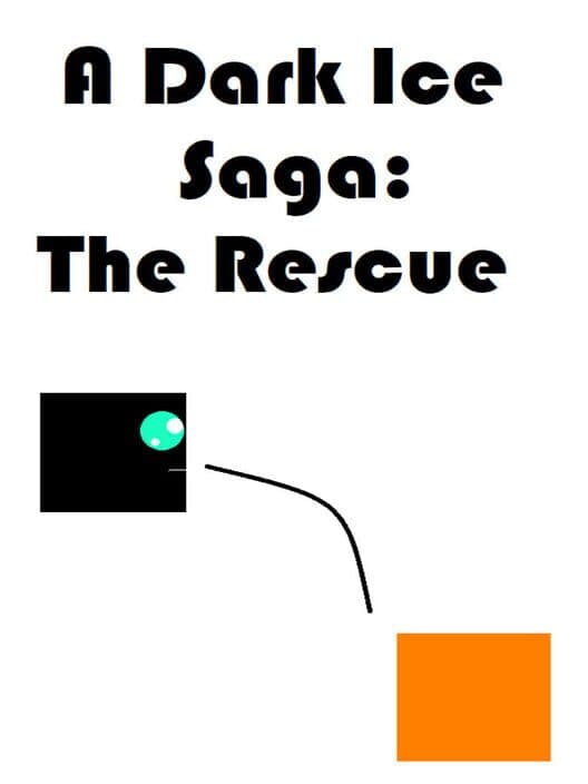 A Dark Ice Saga: The Rescue cover