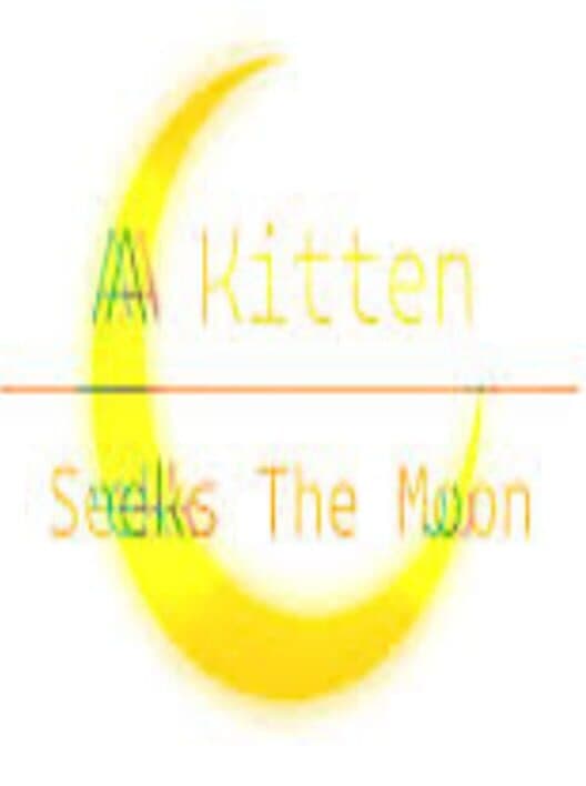 A Kitten Seeks the Moon cover