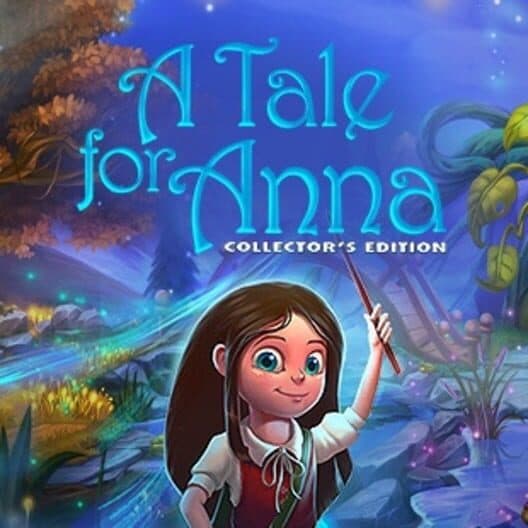 A Tale for Anna: Collector's Edition cover