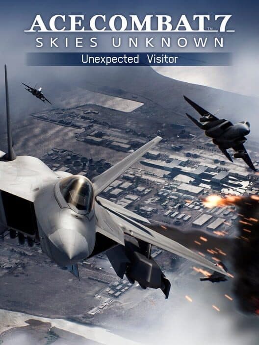 Ace Combat 7: Skies Unknown - Unexpected Visitor cover