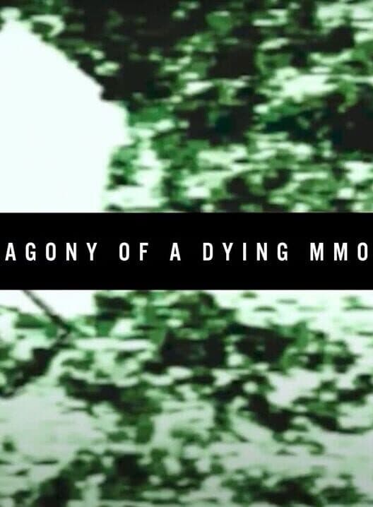 Agony of a Dying MMO cover