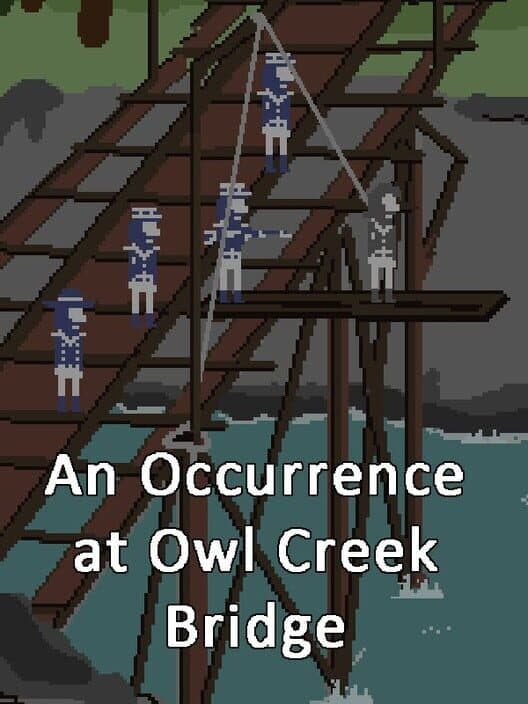 An Occurrence at Owl Creek Bridge cover