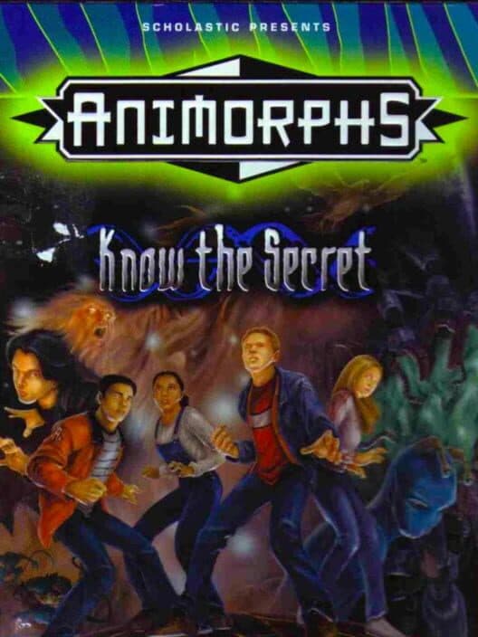 Animorphs: Know the Secret cover