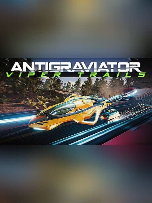 Antigraviator: Viper Trails cover