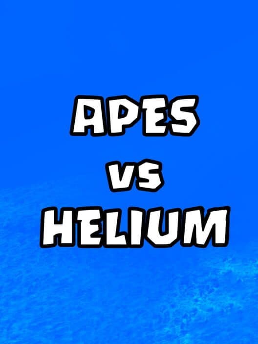 Apes vs Helium cover