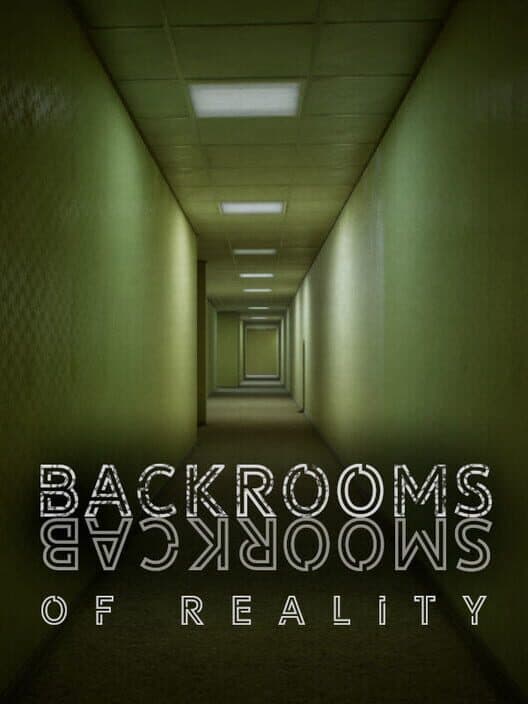Backrooms of Reality cover