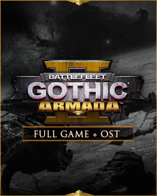 Battlefleet Gothic: Armada 2 - Deluxe Edition cover