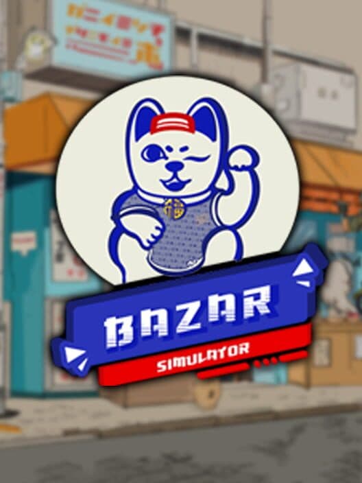 Bazar Simulator: The Wan Story cover