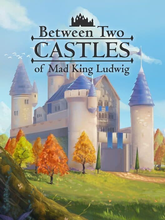 Between Two Castles cover