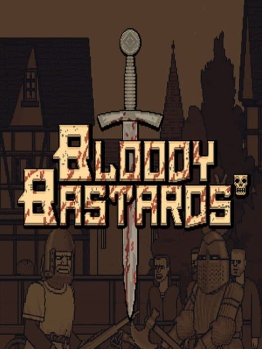 Bloody Bastards cover