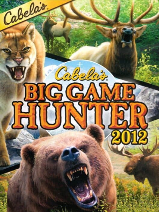Cabela's Big Game Hunter 2012 cover